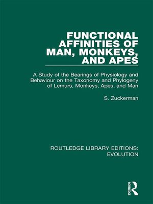 cover image of Functional Affinities of Man, Monkeys, and Apes